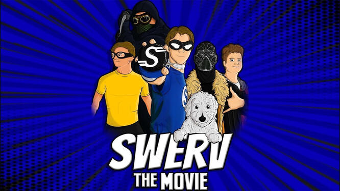 SWERV The Movie